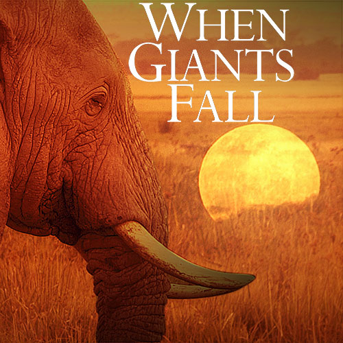 When Giants Fal